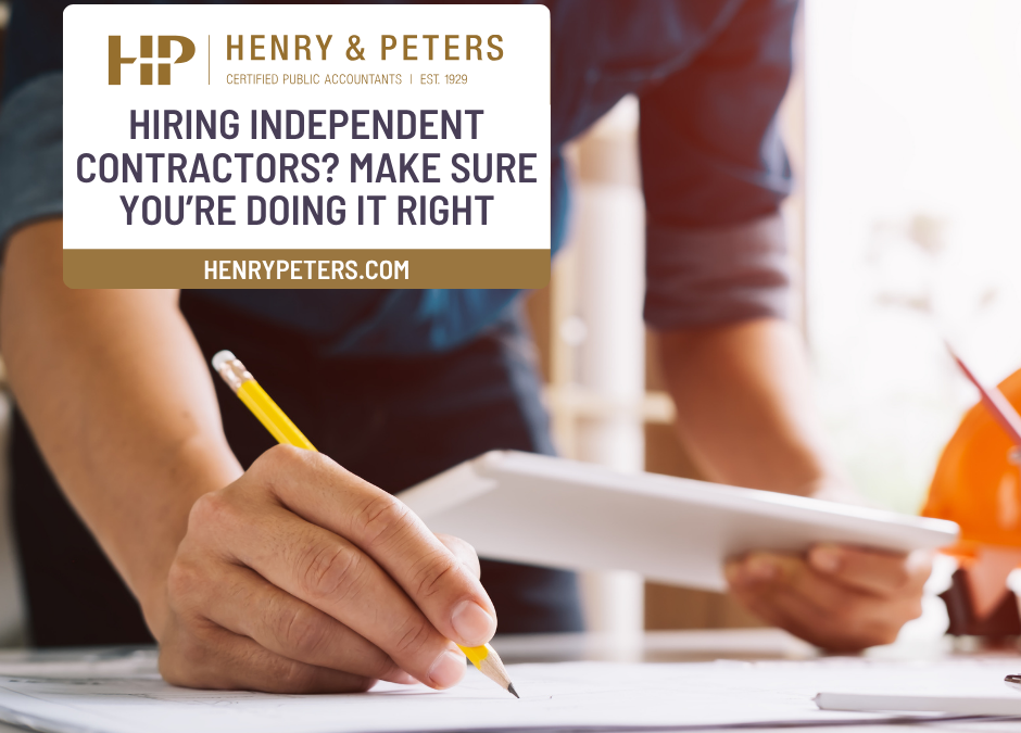 Hiring independent contractors? Make sure you’re doing it right