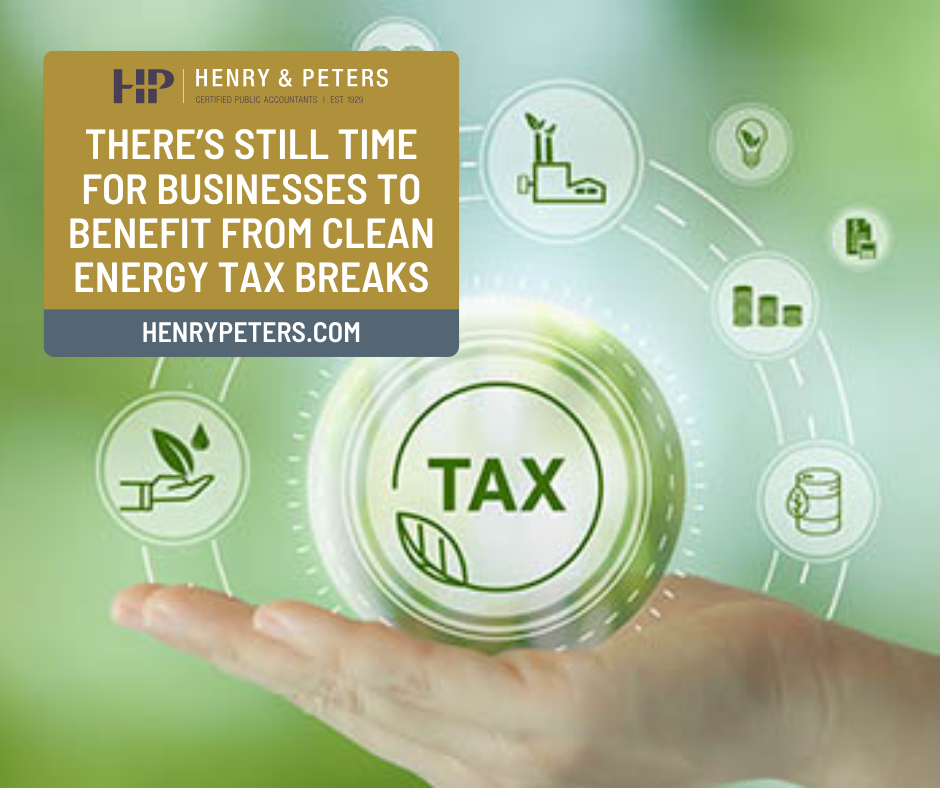 There’s still time for businesses to benefit from clean energy tax ...