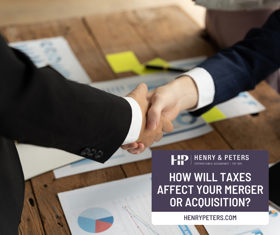 How will taxes affect your merger or acquisition? - Henry & Peters ...
