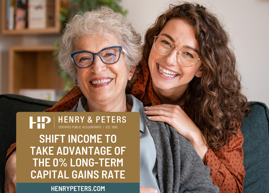Shift income to take advantage of the 0% long-term capital gains rate