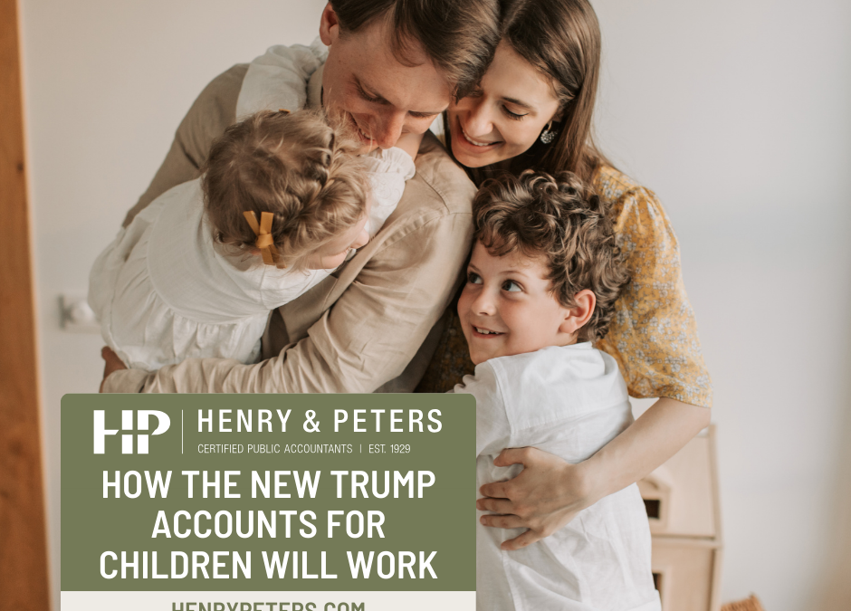 How the new Trump Accounts for children will work