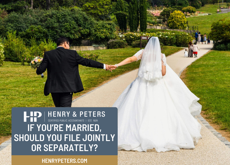 If you’re married, should you file jointly or separately?