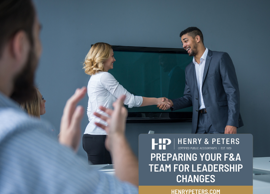 Preparing your F&A team for leadership changes
