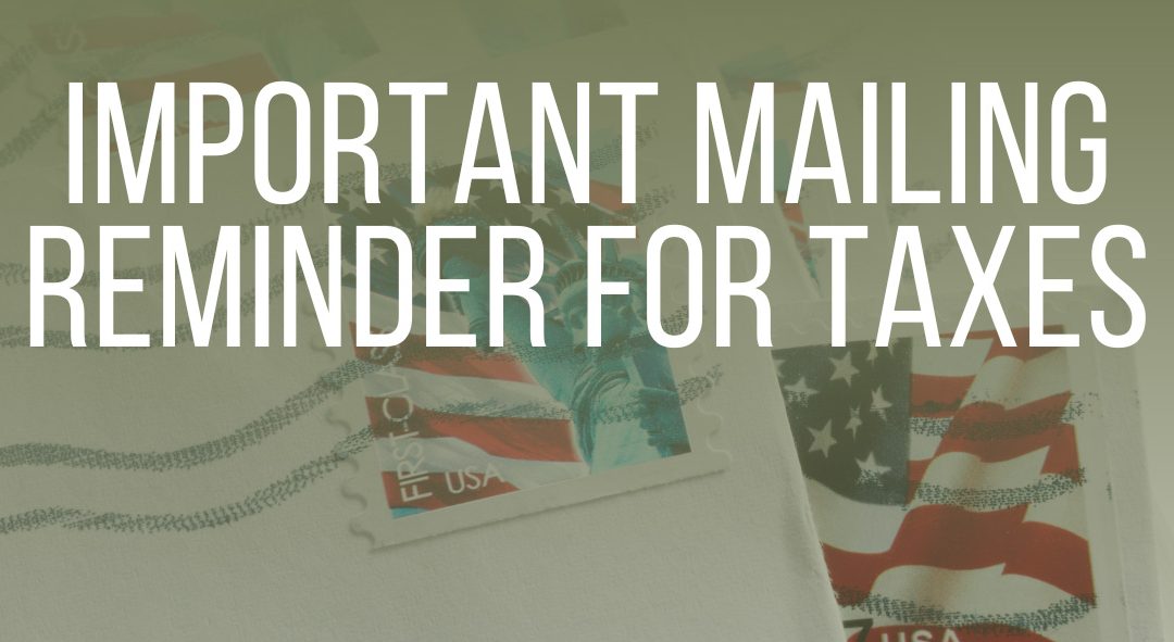 Important Mailing Reminder