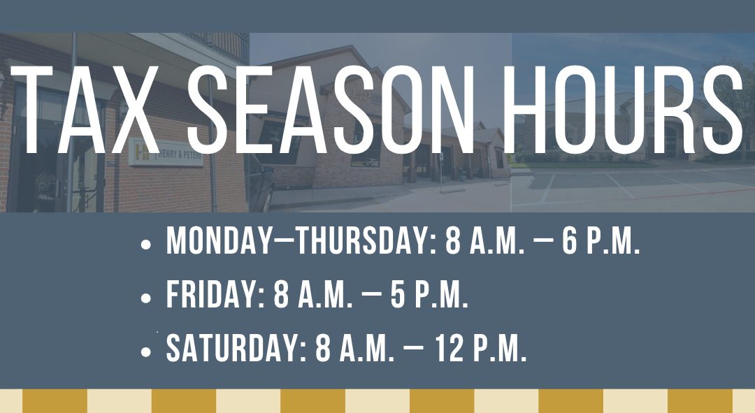 Tax Season Office Hours & Document Deadlines