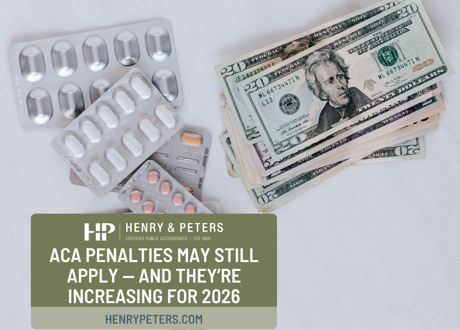 ACA penalties may still apply — and they’re increasing for 2026