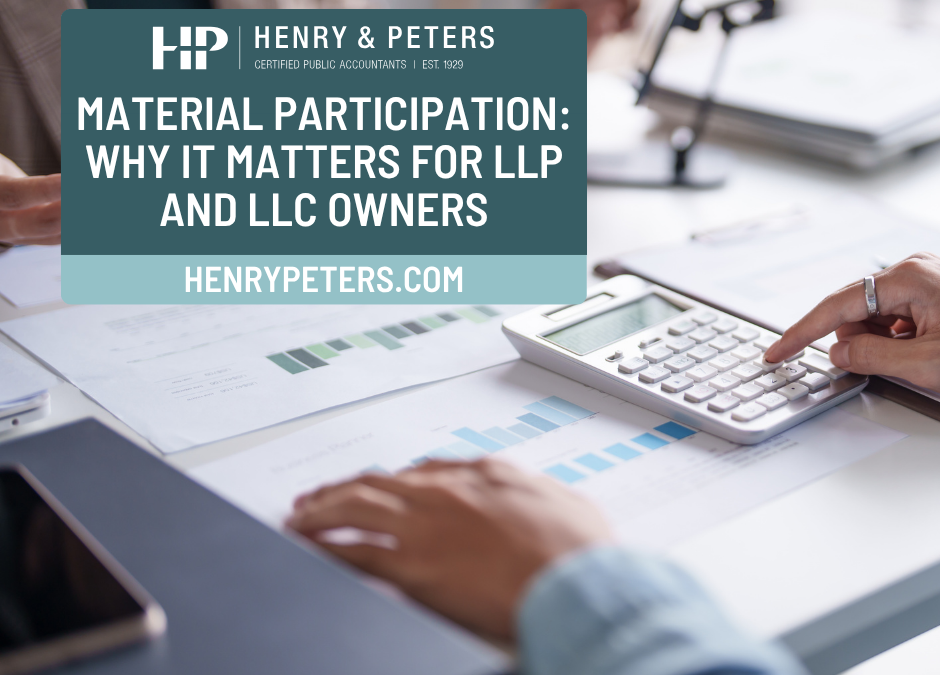 Material participation: Why it matters for LLP and LLC owners