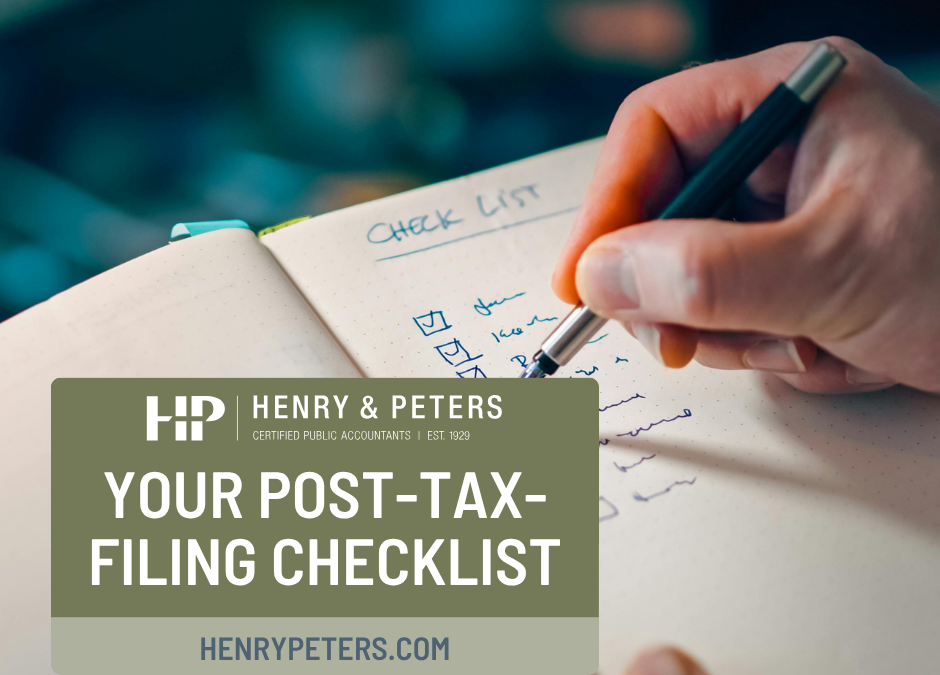 Your post-tax-filing checklist
