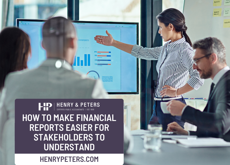 How to make financial reports easier for stakeholders to understand