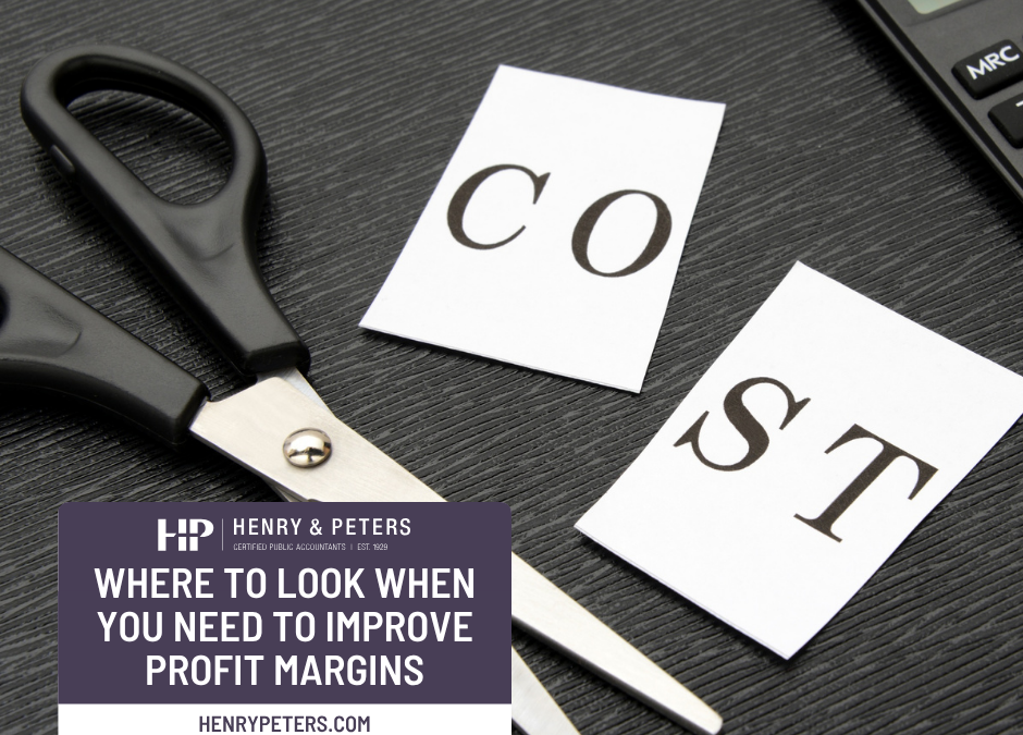 Where to look when you need to improve profit margins