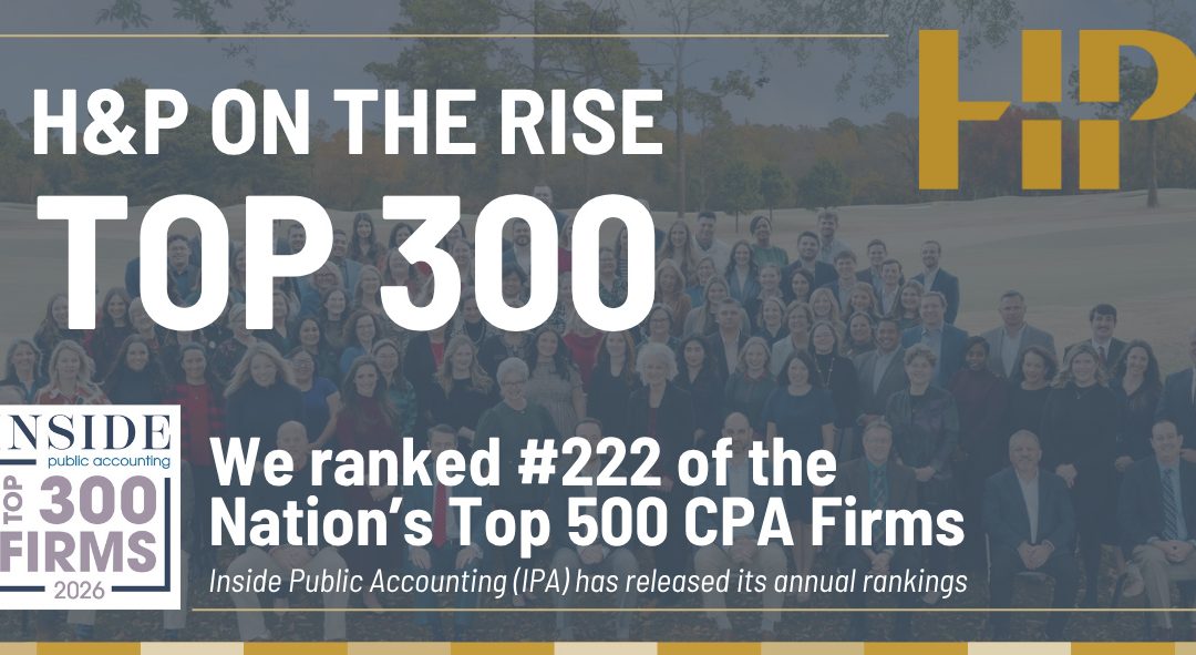 Henry & Peters Ranked #222 Out of the Nation’s Top 500 CPA Firms