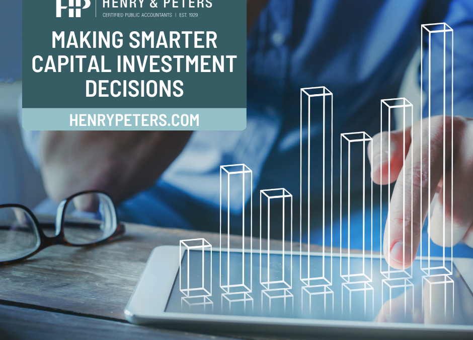 Making smarter capital investment decisions
